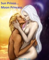 Possible Loves 1 - SUN PRINCE...MOON PRINCESS