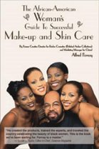 African American Woman's Guide to Successful Make-Up and Skin Care
