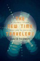 The New Time Travelers