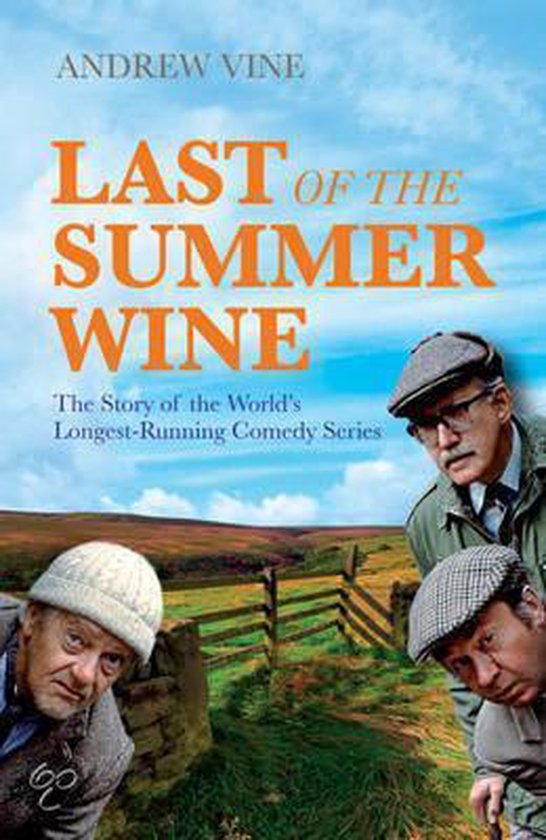 Boekcover met de titel "LAST OF THE SUMMER WINE". Drie mannen met petten staan voor een landschap met hekken.