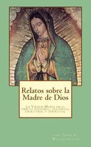 Relatos sobre la Madre de Dios