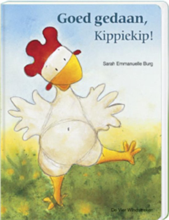 Cover van het boek 'Goed gedaan, Kippiekip!'