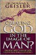 Creating God in the Image of Man?