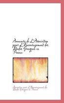 Annuaire de L'Association Pour L'Encouragement Des Etudes Grecques En France