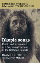 Cambridge Studies in Oral and Literate CultureSeries Number 20- Tikopia Songs