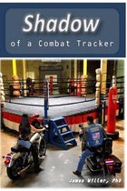 Shadow of a Combat Tracker