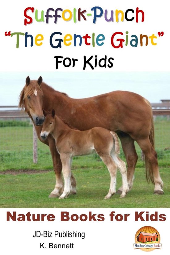 Amazing Animal Books for Young Readers 75 - Suffolk-Punch "T ... - cover