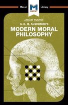 An Analysis of G.E.M. Anscombe's Modern Moral Philosophy