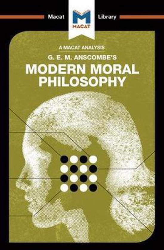 An Analysis of G.E.M. Anscombe's Modern Moral Philosophy - cover