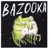 Bazooka - Bazooka (LP)