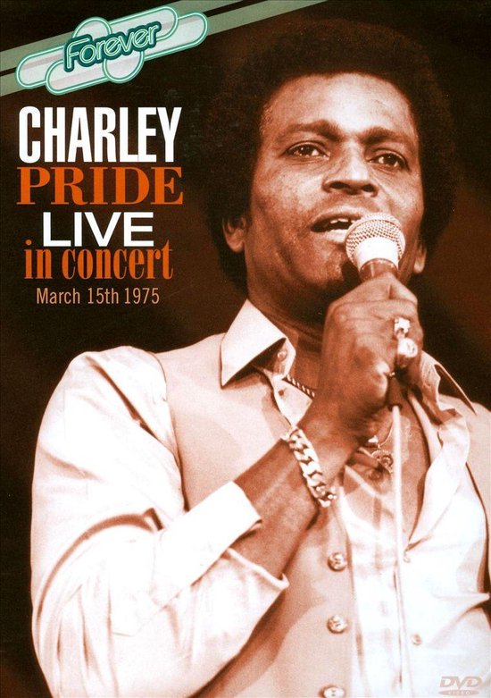 Cover van de film 'Charley Pride - Live In Concert'