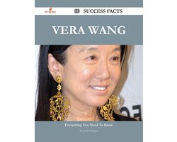Vera Wang 80 Success Facts - Everything you need to know about Vera Wang