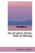 The Surgeon's Stories