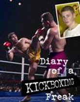 Diary of a Sports Freak Kickboxing Hardback