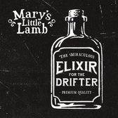 Mary's Little Lamb - Elixir For The Drifter (LP)