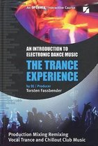 The Trance Experience