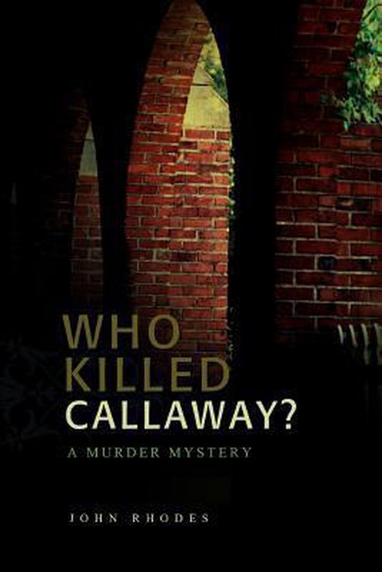 Who Killed Callaway? - cover