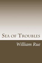 Sea of Troubles