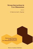 Strong Interactions in Low Dimensions