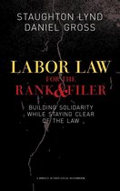 Labor Law For The Rank And File