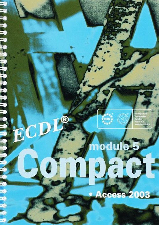 Cover van het boek 'ECDL Compact / Module 5 Access 2003 / druk 1'