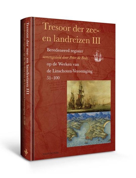 Cover van het boek 'Tresoor der zee- en landreizen III' van Peter de Bode