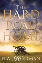 The Hard Road Home