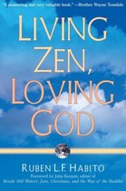 Living Zen Loving God