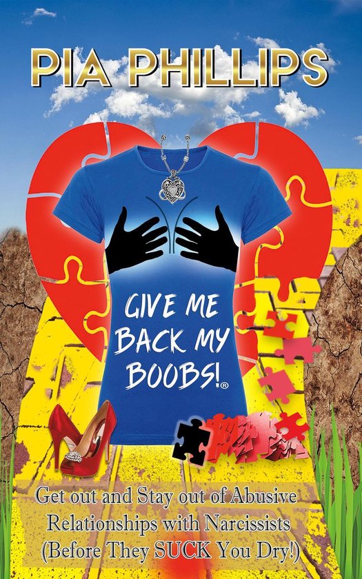 Give Me Back My Boobs: Get out and Stay out of Abusive Relat ... - cover