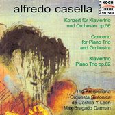 Alfredo Casella: Concerto for Piano Trio and Orchestra; Piano Trio