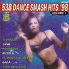 538 Dance Smash hits '98 volume 1