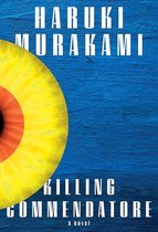 Killing Commendatore A Novel