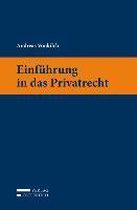 Einführung in das Privatrecht