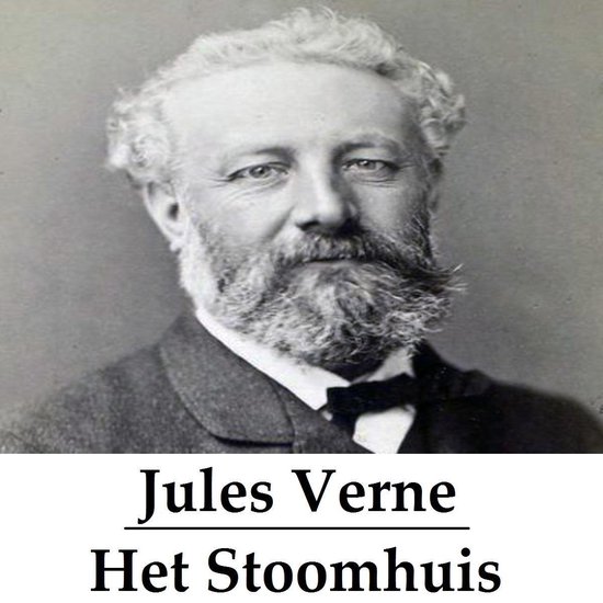 Classics in European Languages - Het Stoomhuis (geïllustreerd) - Jules Verne | 