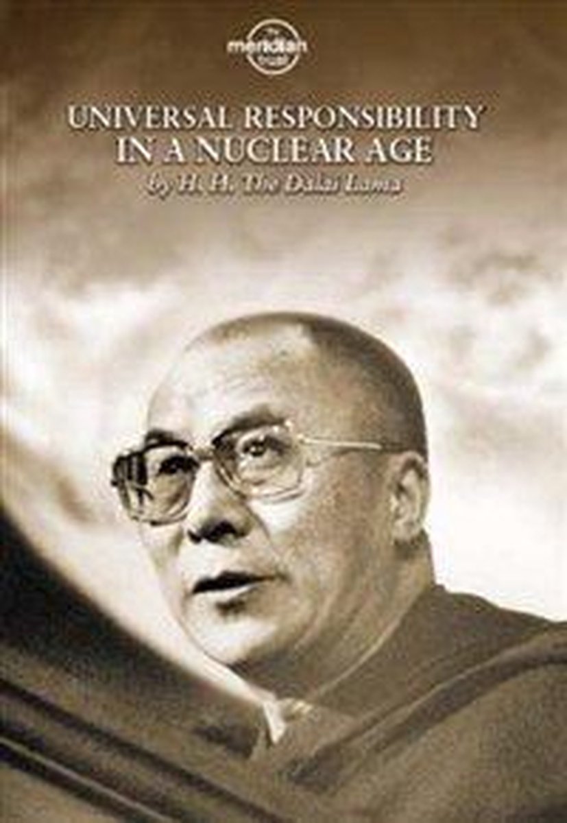 Universal Responsibility In A Nuclear Age