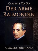 Classics To Go - Der arme Raimondin