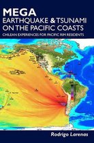 Mega Earthquake & Tsunami on the Pacific Coasts