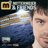 Mittermeier & Friends