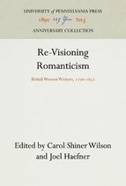 Re-Visioning Romanticism