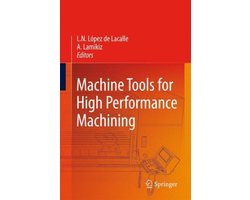 Machine Tools for High Performance Machining