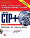 CompTIA CTP+ Convergence Technologies Professional Certification Study Guide (Exam CN0-201)