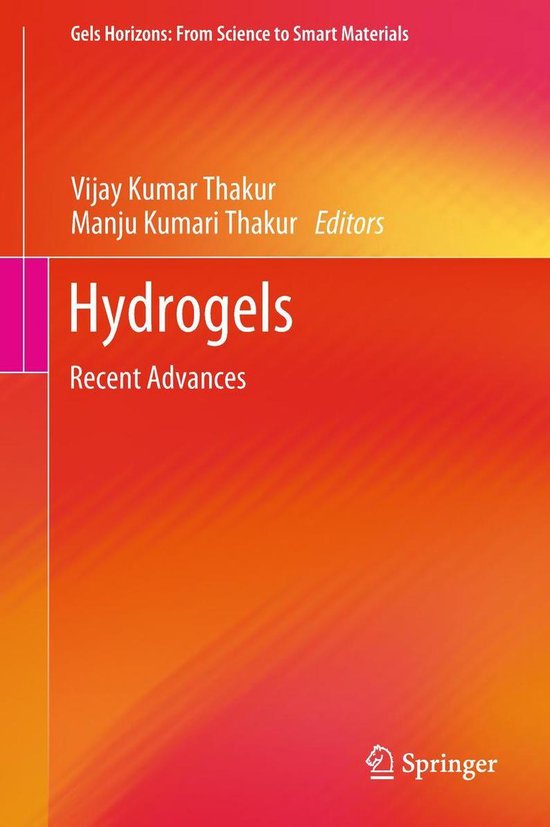 Gels Horizons: From Science to Smart Materials - Hydrogels - cover