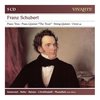 Franz Schubert: Piano Trios; Piano Quintet "The Trout"; String Quintet; Octet; Etc.