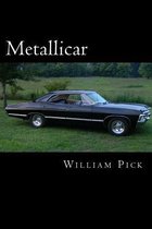 Metallicar