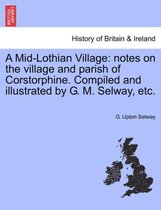 A Mid-Lothian Village