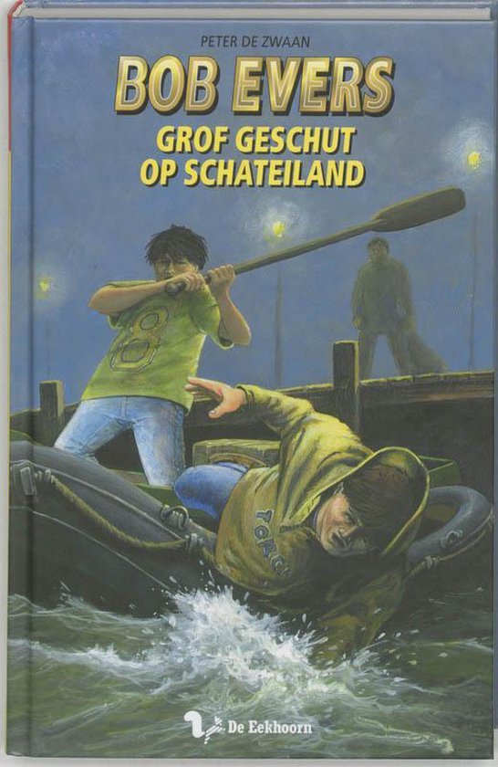 Bob Evers Grof Geschut Op Schateiland, Peter de Zwaan | 9789060568323 ...