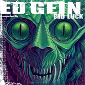 Ed Gein - Bad Luck (CD)
