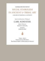Volume 1, Book 3- Social Symbolism in Ancient & Tribal Art