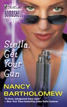 Stella, Get Your Gun (Mills & Boon Silhouette)