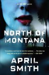 Special Agent Ana Grey 3 - North of Montana